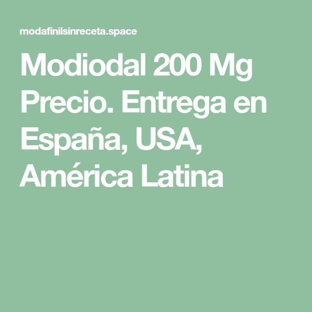 Precio modafinilo 200 mg