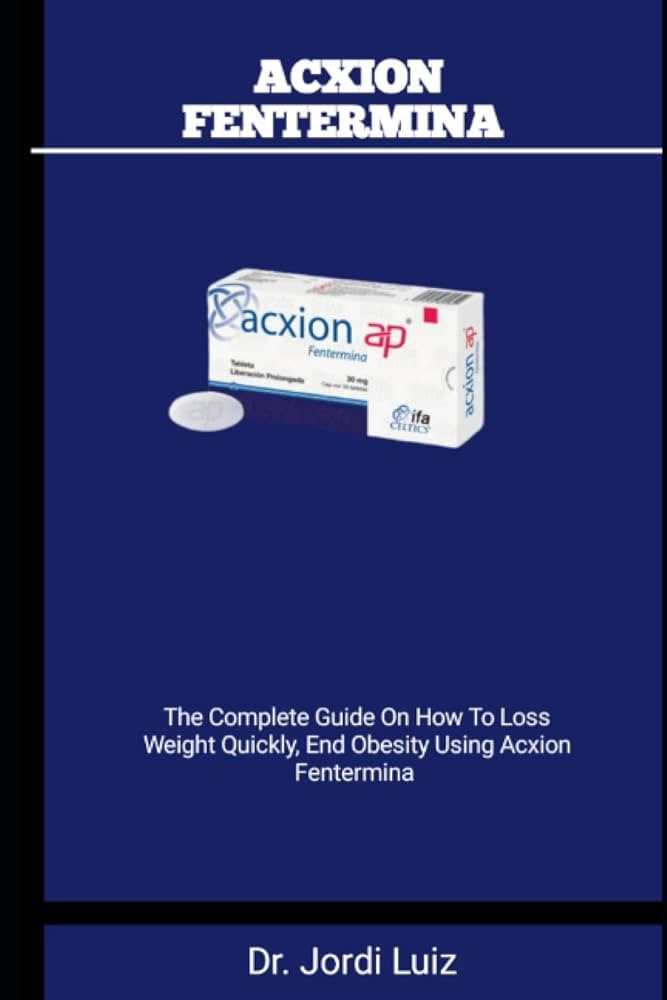 Acxion Fentermina 30 Mg Comprar